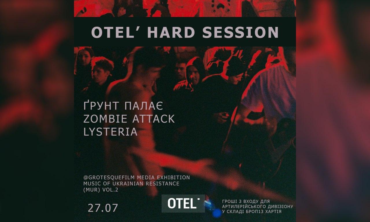 Otel' Hard Session 27.07